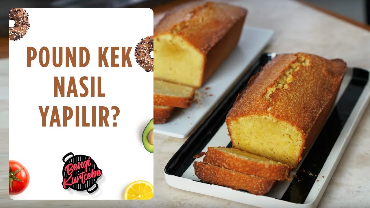 Bayatlamayan Kek Tarifi | Pound Kek Nasıl Yapılır?