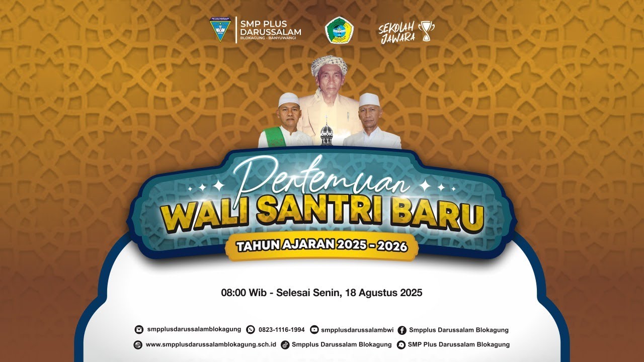 Pertemuan Wali Santri Baru | Tahun Ajaran 2025-2026 | SMP PLUS DARUSSALAM