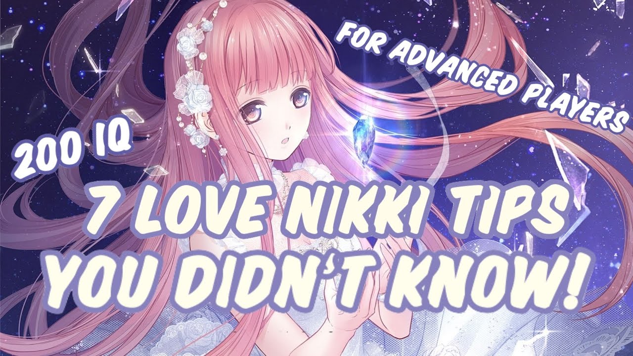 200 IQ TIPS AND TRICKS FOR LOVE NIKKI YOU PROBABLY HAVENT HEARD BEFORE [ADVANCED]