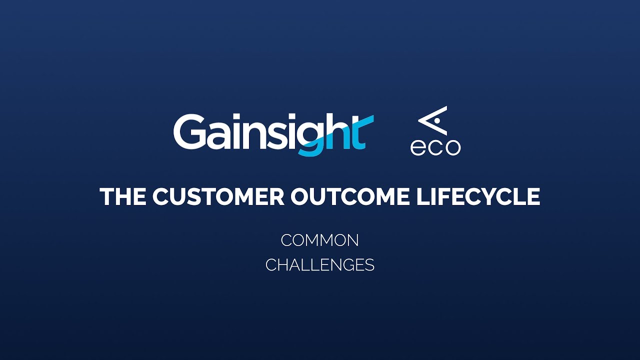 The Customer Outcome Lifecycyle: Part 4 - Common Challenges
