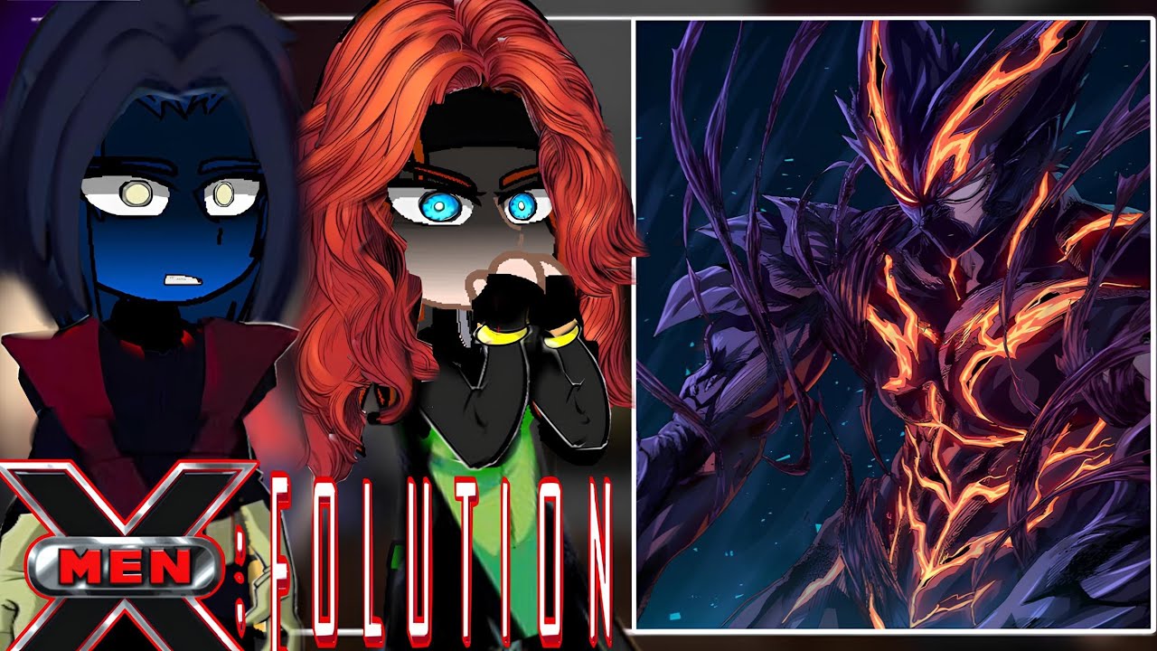 X-Men: Evolution react to Garou as Evolving Omega-Level Mutant || One-Punch Man || X-Men: Evolution 