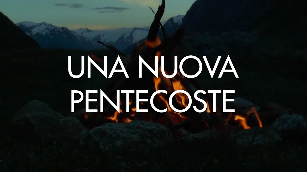 Una Nuova Pentecoste (Lyric Video)