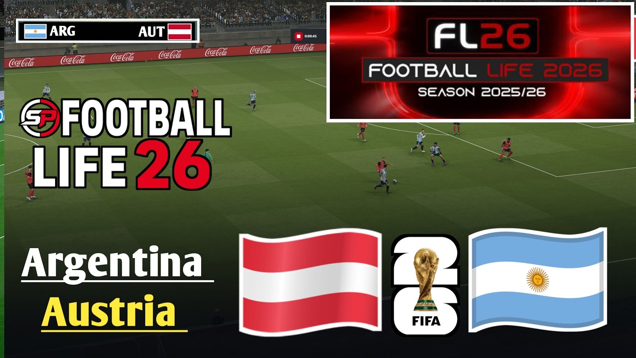 LIVE: ARGENTINA VS AUSTRIA | FIFA World Cup 2026 | SP Football Life 2026 Gameplay part 3