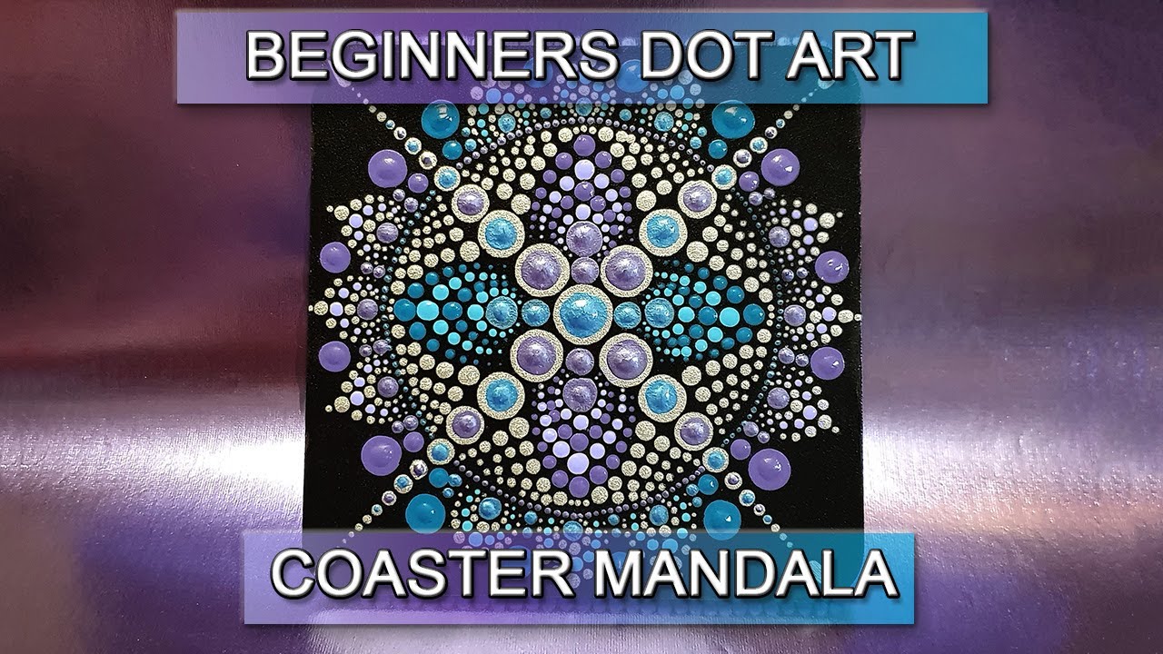 Beginners Dot Art Pattern - Coaster Mandala - Part 2