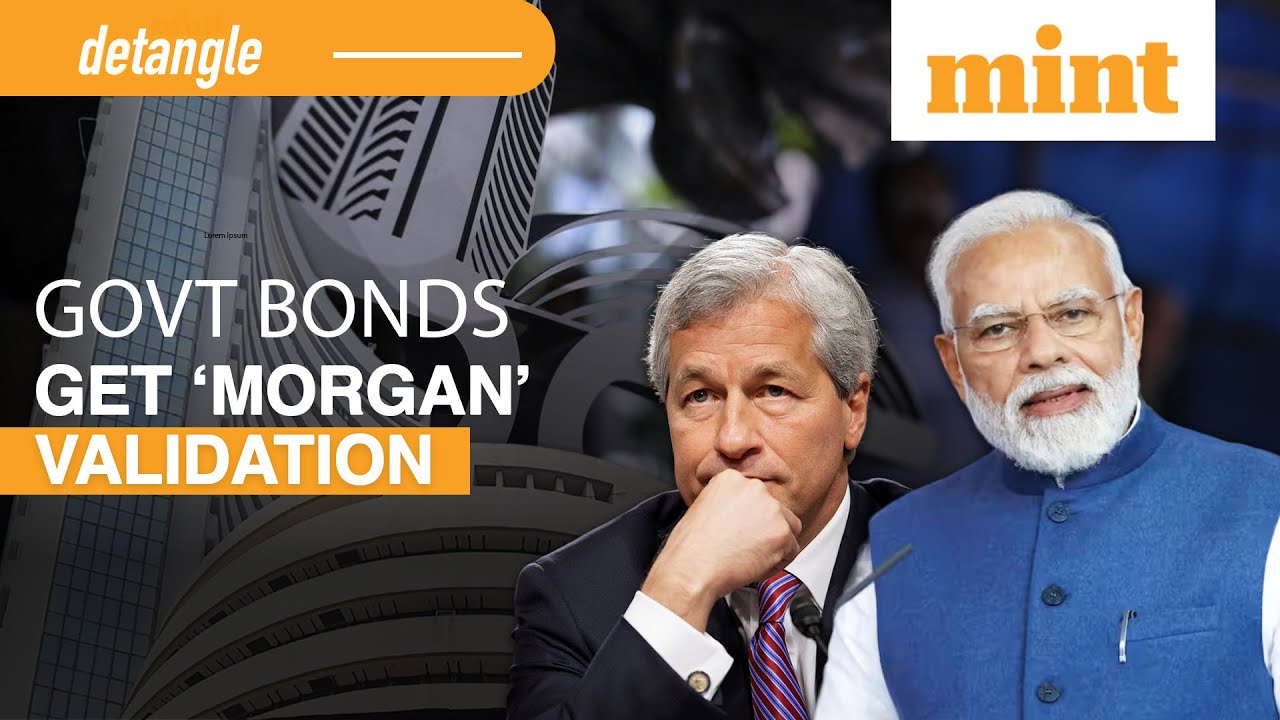 India Included In JP Morgan's Bond Index| Impact On Markets, Rupee  | Detangle With Mint