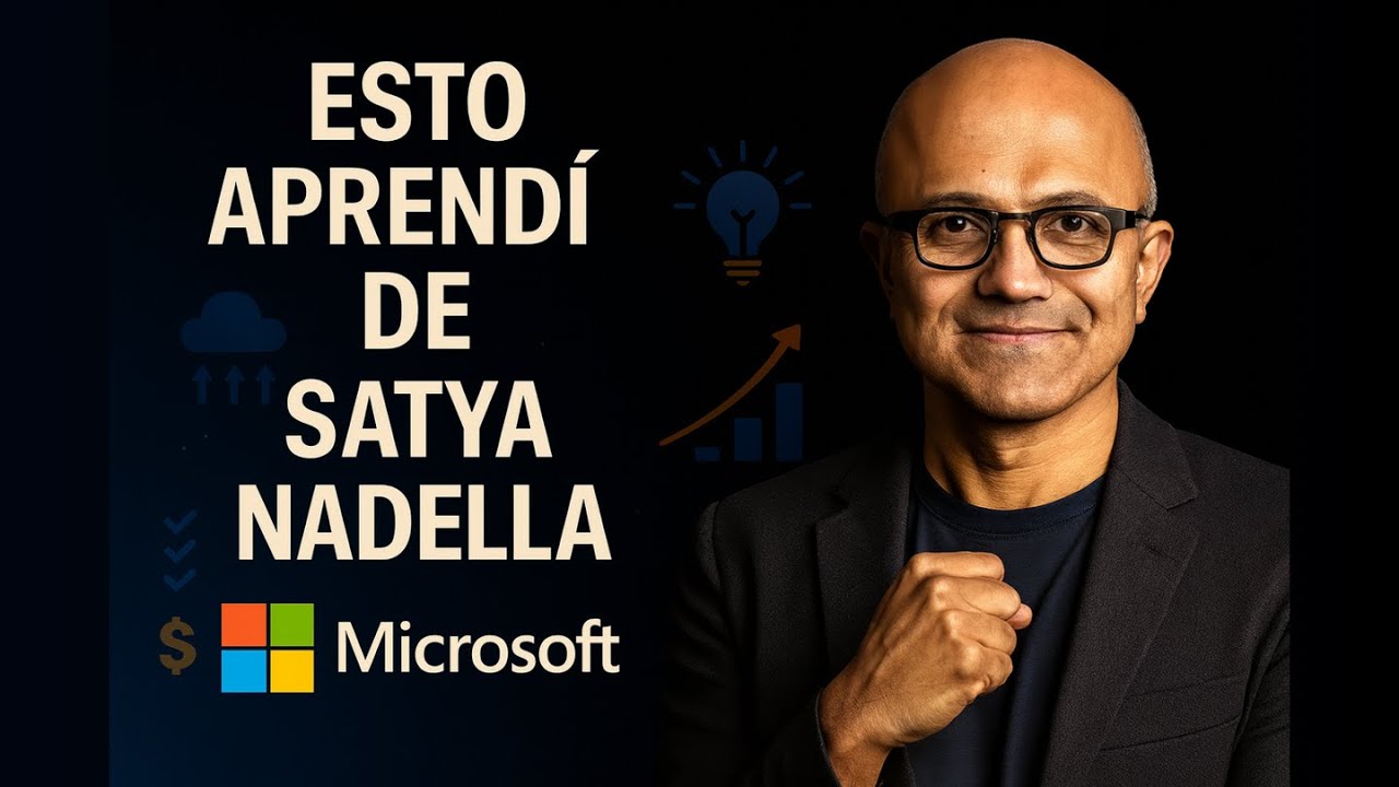 🫱🏻‍🫲🏼 Cómo Satya Nadella Transformó Microsoft Mezclando Empatía y Mano Firme 🚀👨🏻‍💻