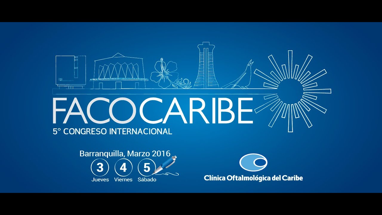CONGRESO FACOCARIBE 2016 - CLÍNICA OFTALMOLÓGICA DEL CARIBE