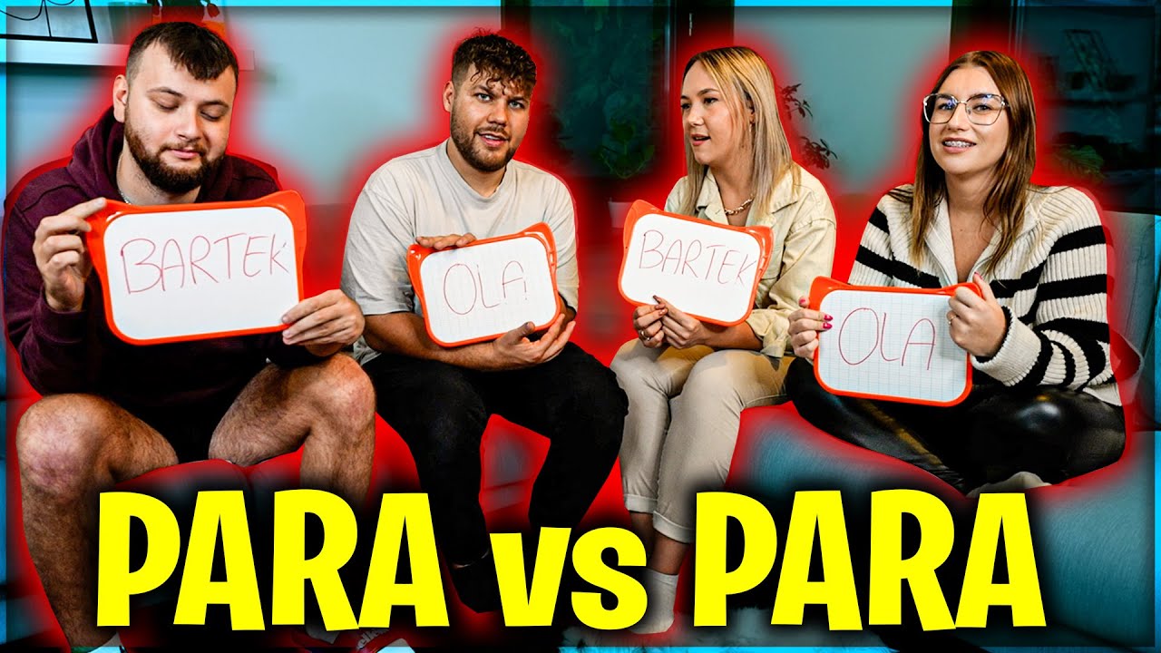 KTÓRA PARA ZNA SIĘ LEPIEJ?