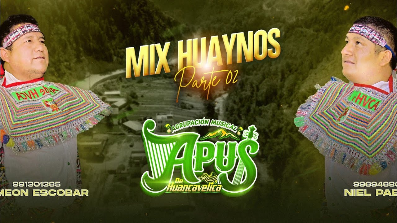 Apus de Huancavelica - Mix Huaynos Del Recuerdo (Parte 2) 2025 🎶🎻