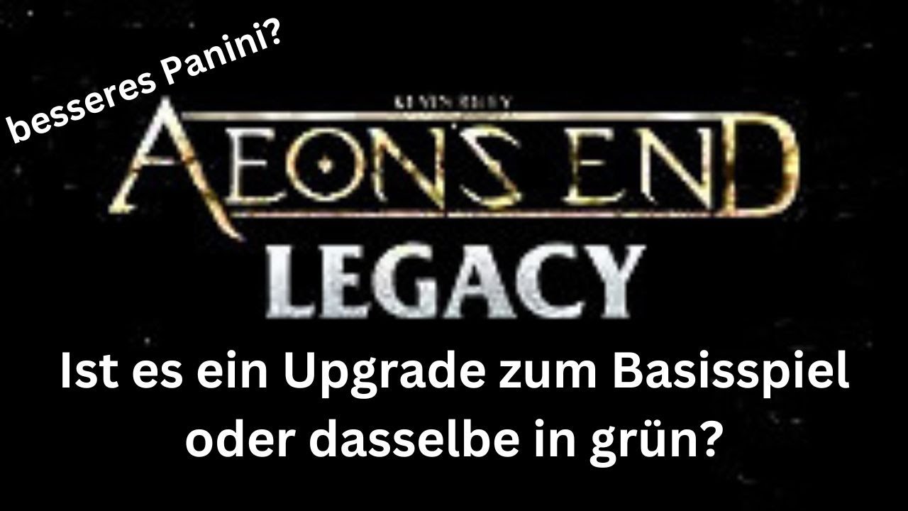 Aeons End LEGACY - Zwischenfazit. Besser als das Basisspiel?