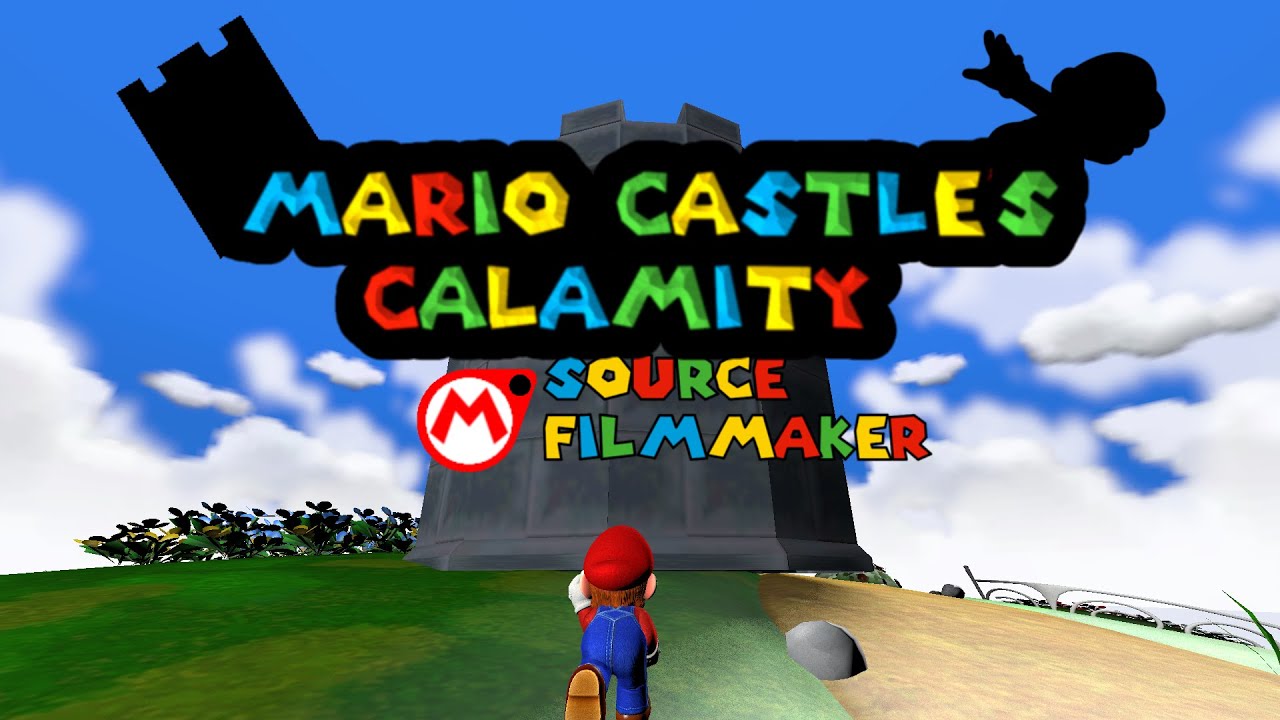 Mario Castle's Calamity Source Filmmaker Edition