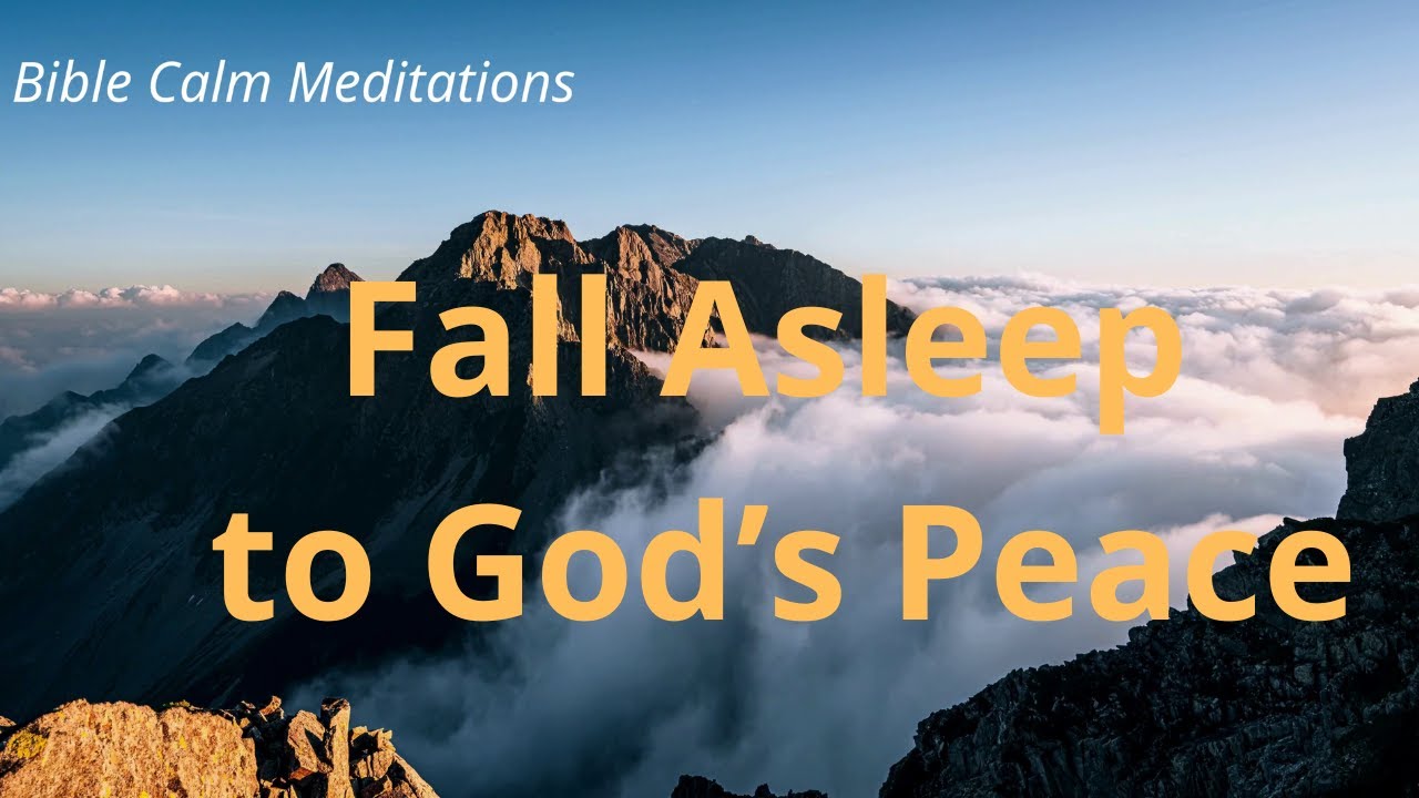 Psalm 23 KJV  Fall Asleep in God’s Peace  Calm Bible Meditation