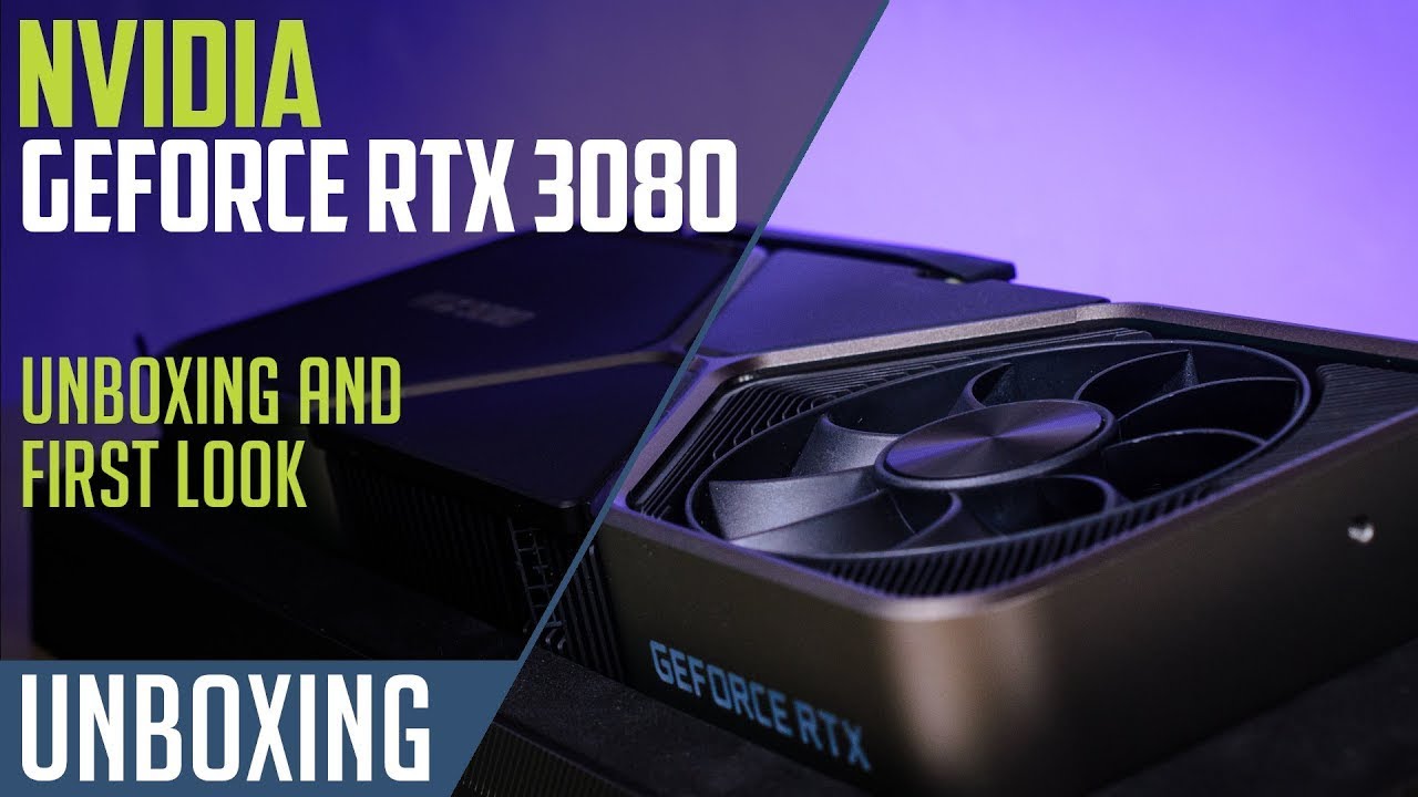 Unboxing NVIDIA GeForce RTX 3080 !