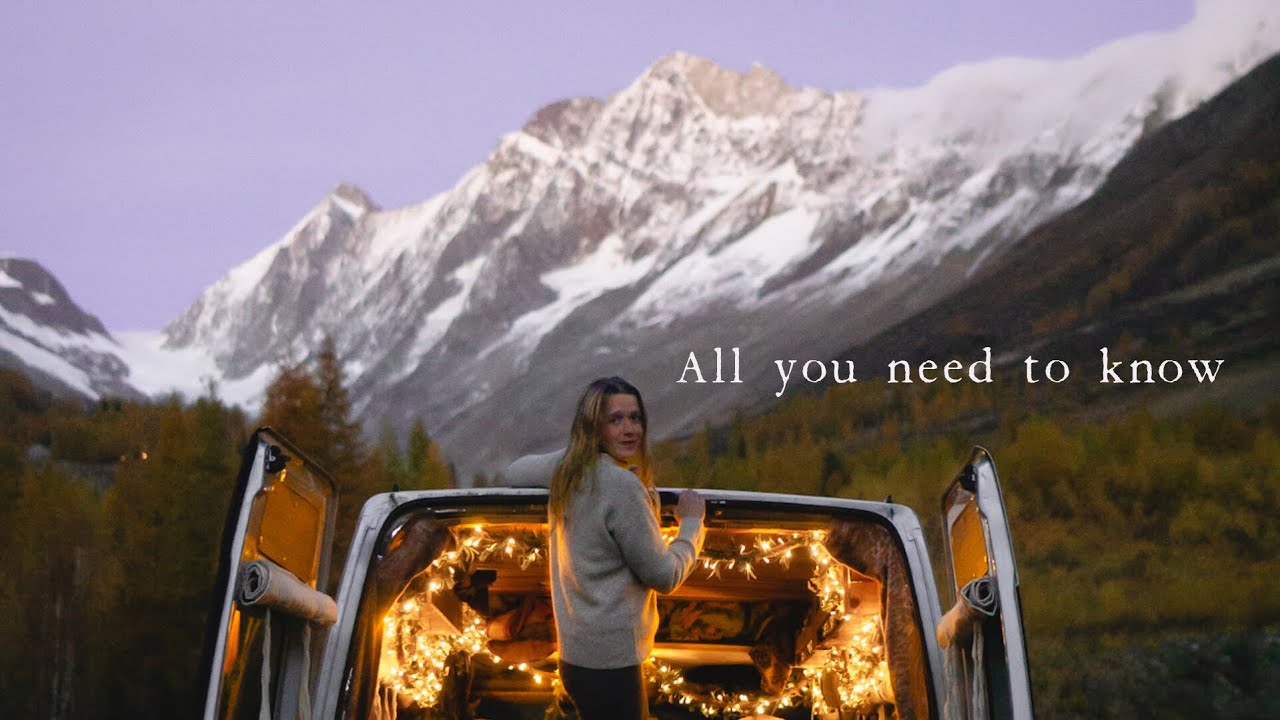 How To Live For Cheap In The Alps: Vanlife In The Mountains