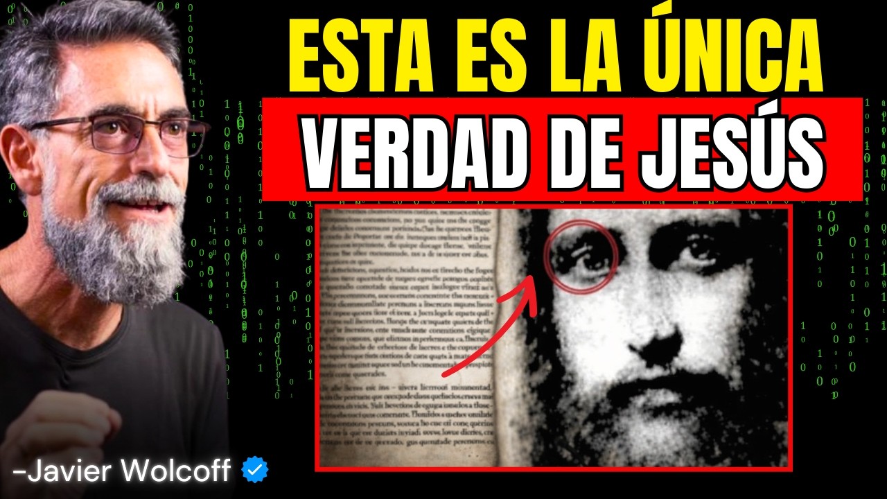 La VERDAD que se OCULTÓ sobre JESÚS y No quieren que sepas - Javier Wolcoff