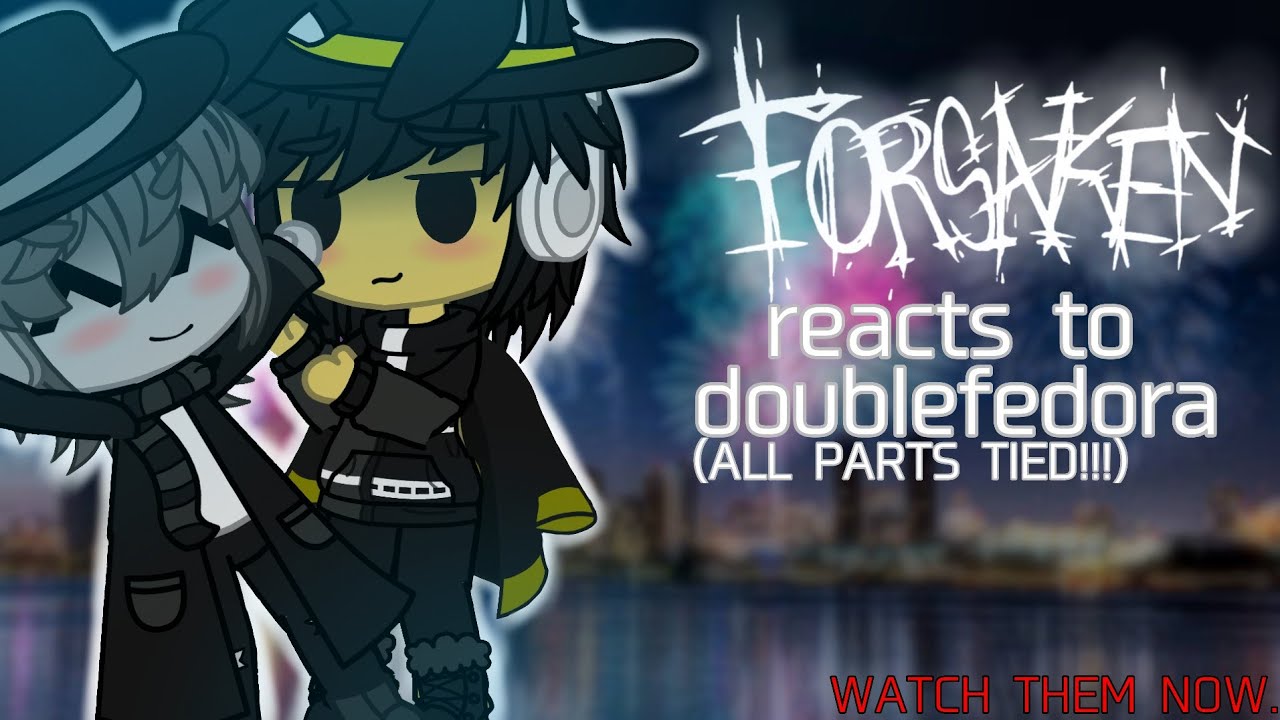 Реакция Forsaken на Doublefedora // Смешные мемы, пейринги, монтажи // Roblox Forsaken