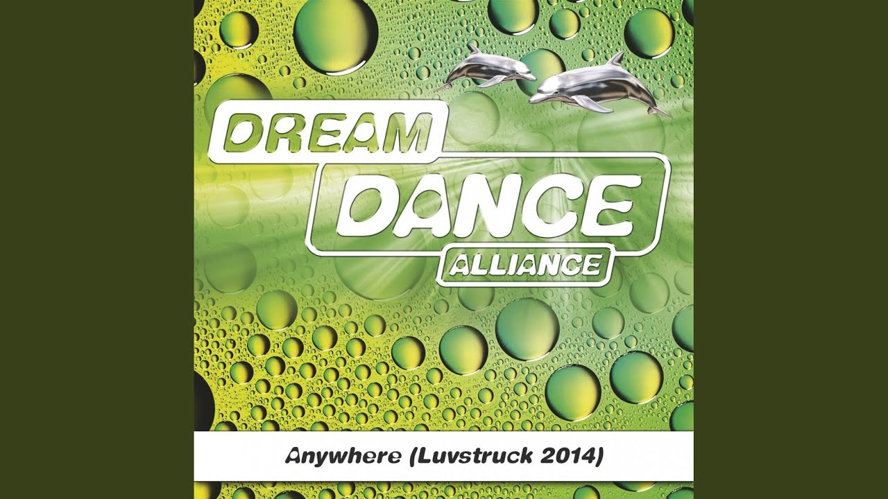 Anywhere (Luvstruck 2014) (Mann & Meer Remix Edit)