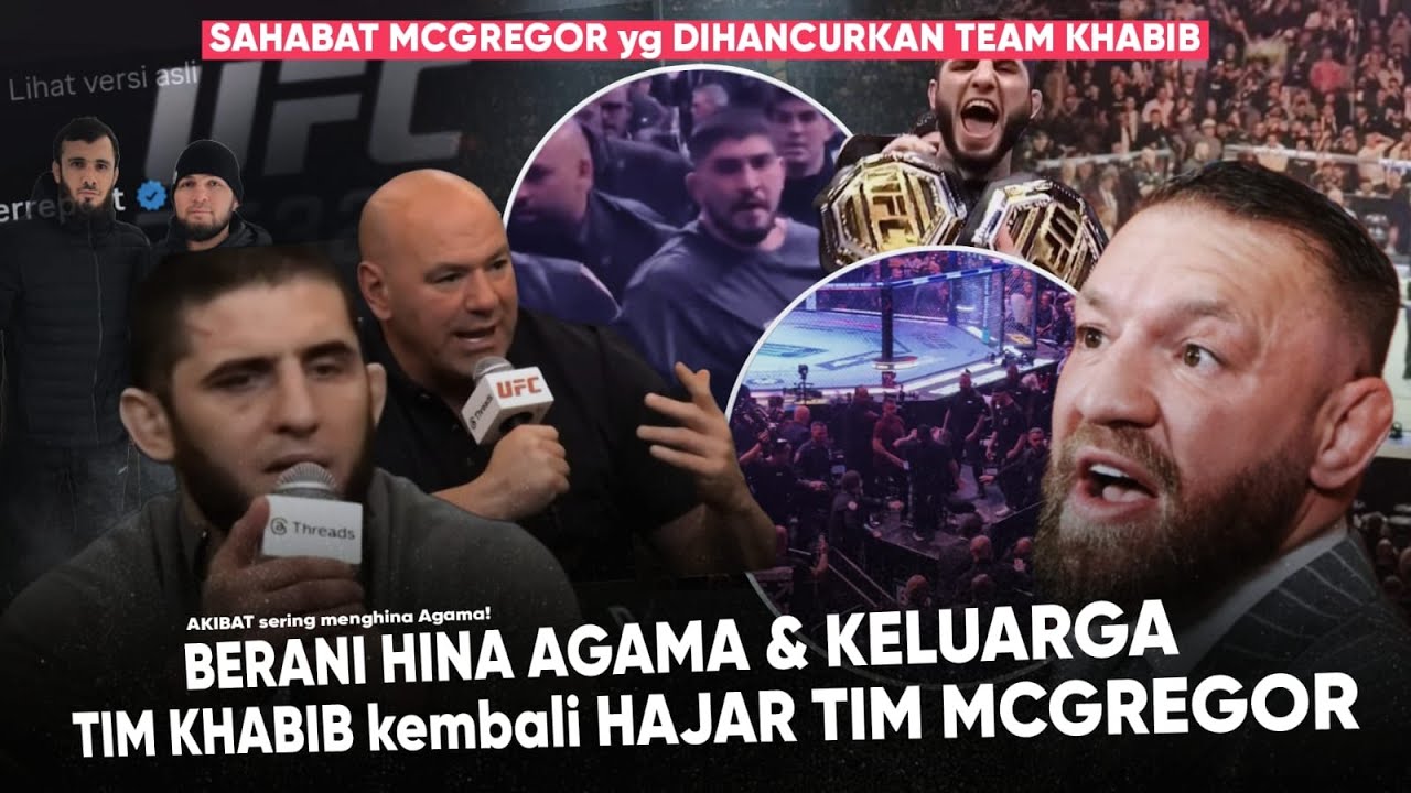 Berani Hina Agama, Dilon Kena Karma! "Tim Khabib Hajar Tim Mcgregor" Reaksi Dana dan Islam Macachev!