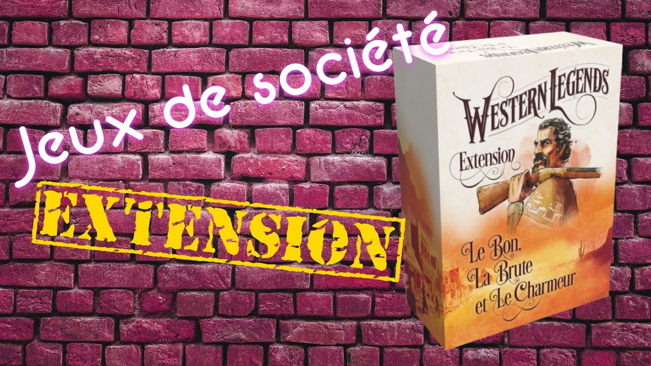 Western legends LE BON, LA BRUTE ET LE CHARMEUR [extension]