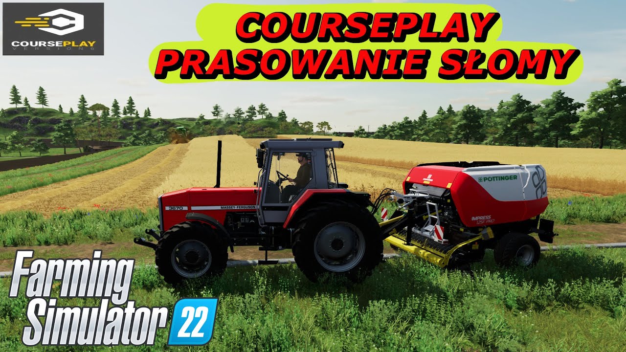 Courseplay Prasowanie słomy poradnik Farming Simulator 22