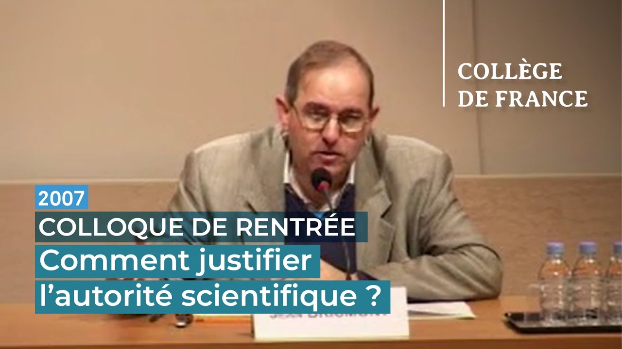 Comment justifier l'autorité scientifique ? - Jean Bricmont