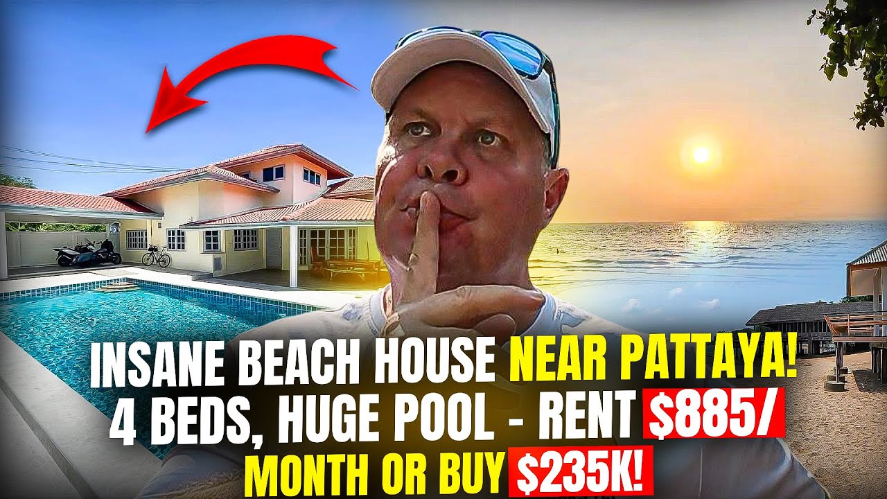 EPIC Beach House Near PATTAYA! 4 Beds, HUGE Pool – Rent $885/Month or Buy $235k!