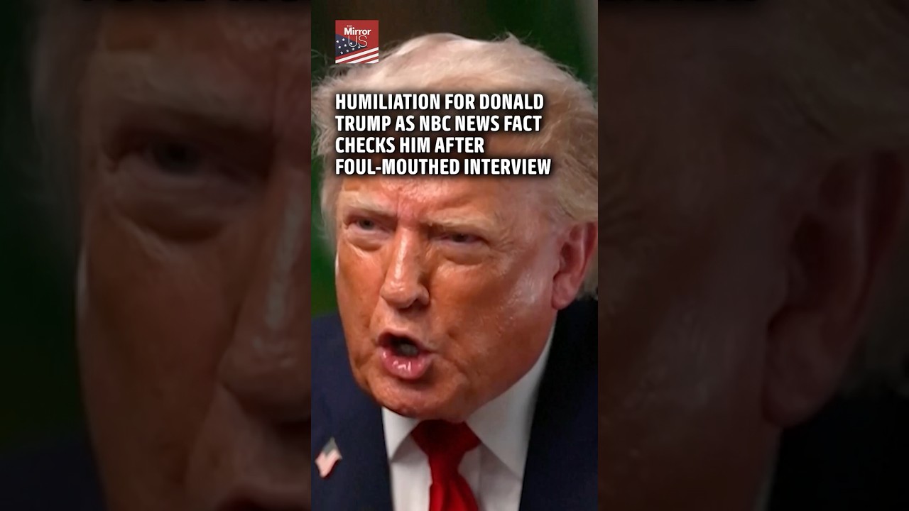 Humiliation for Donald Trump as NBC News fact checks him after foul-mouthed interview