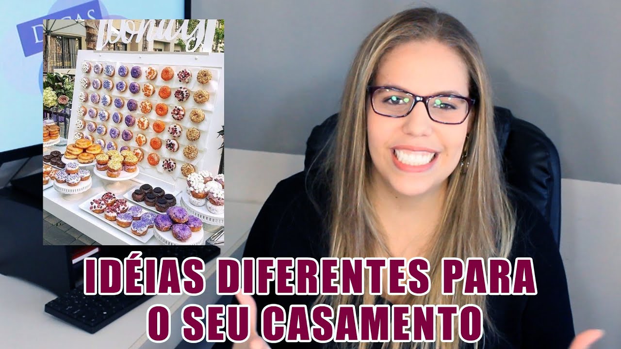 IDEIAS DIFERENTES PARA A SUA FESTA DE CASAMENTO!! #DICASDEFESTA