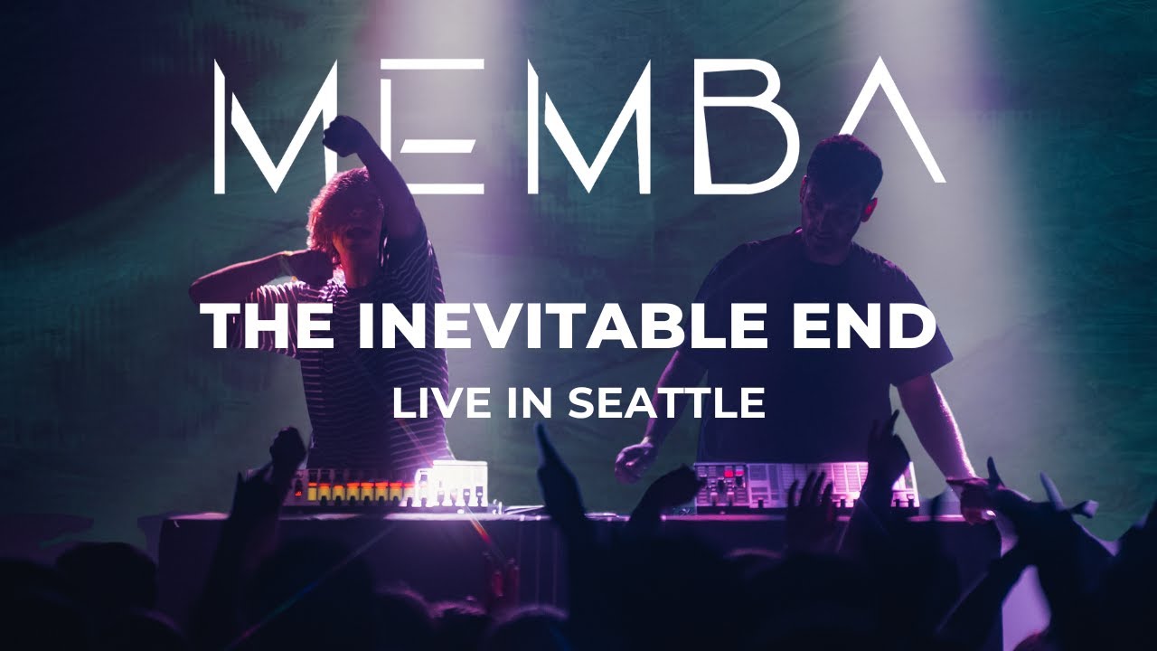 MEMBA Presents ‘THE INEVITABLE END’ - FULL LIVE SET (Seattle, WA)