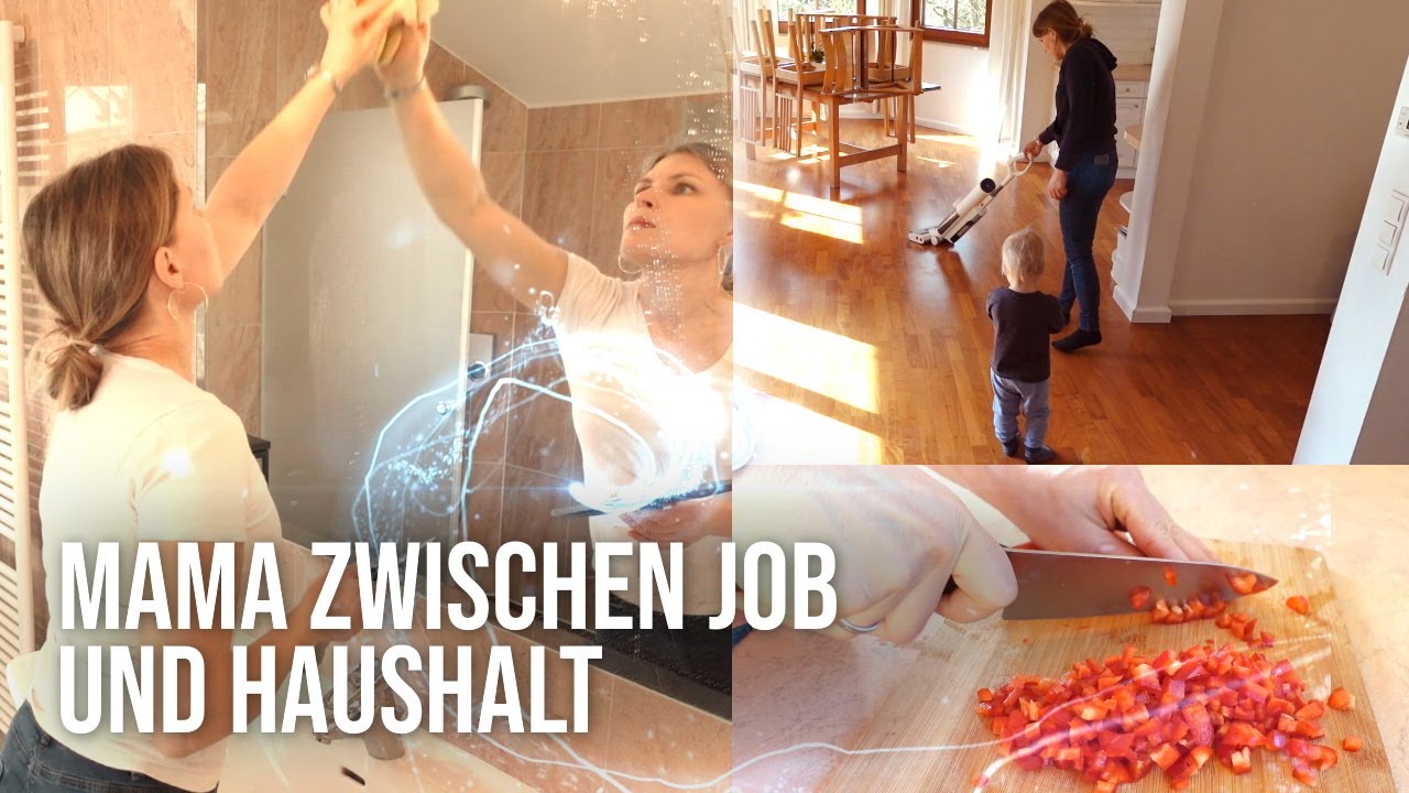 Mama zwischen Job und Haushalt - wie ich alles schaffe