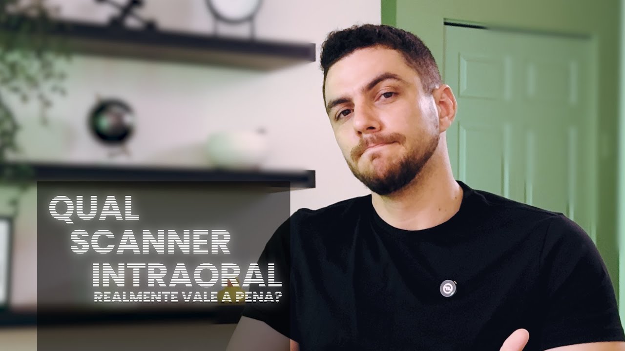 QUAL SCANNER INTRAORAL ESCOLHER EM 2025? Comparativo Completo | Parte 1: Introdução e Modelos