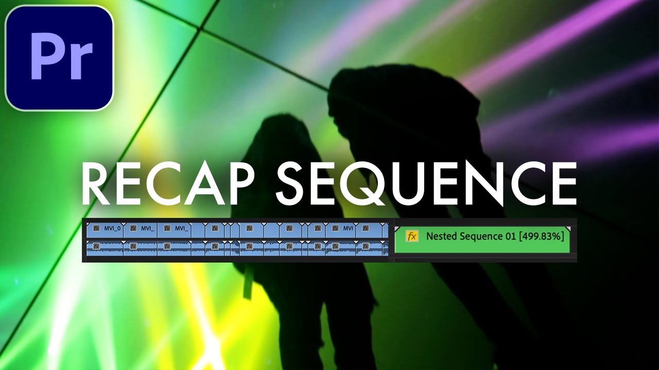 Adobe Premiere Pro CC: Speed Up Recap Sequence Effect (Fast Forward)