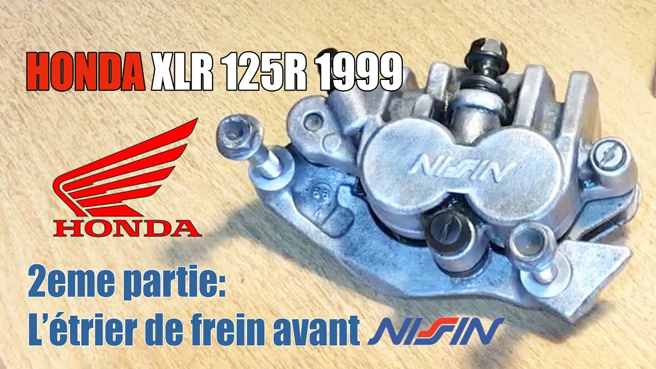 HONDA XLR 125R Part.2: Restauration de l'étrier de frein avant Nissin