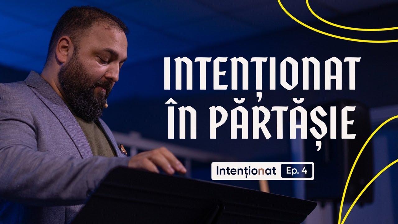 Intenționat în părtășie | Fane Sandu | City Light Timișoara