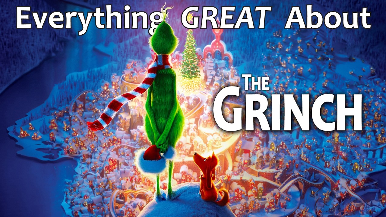 Everything GREAT About Grinch!