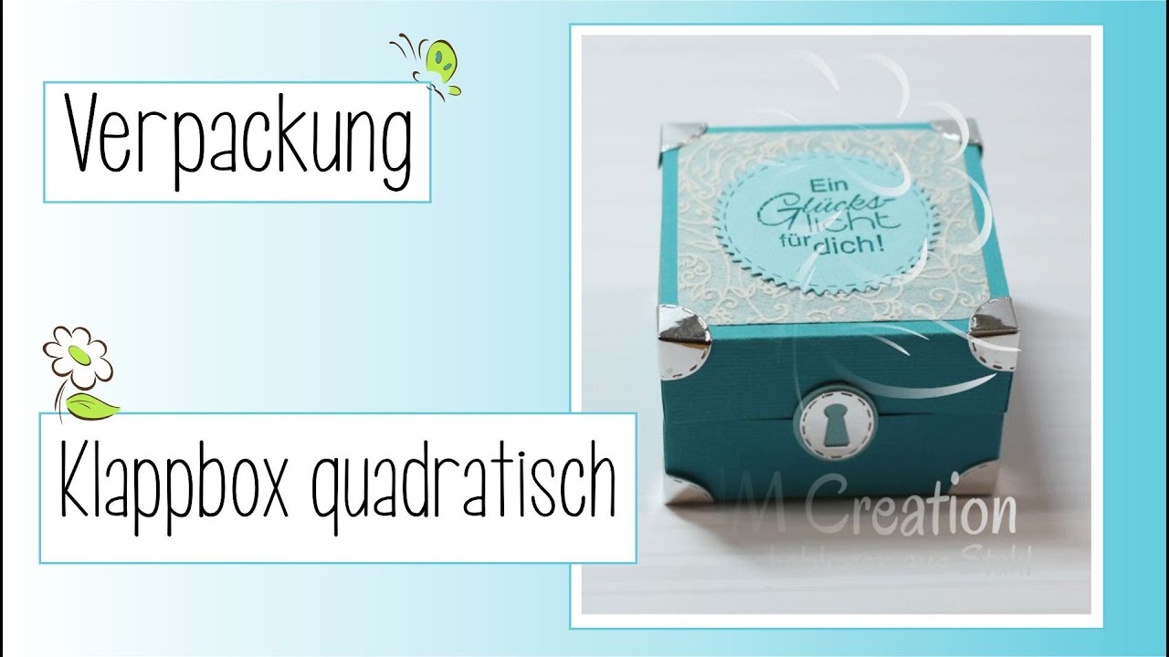 Klappschachtel quadratisch | Verpackung mit Stanzen anfertigen | Tutorial