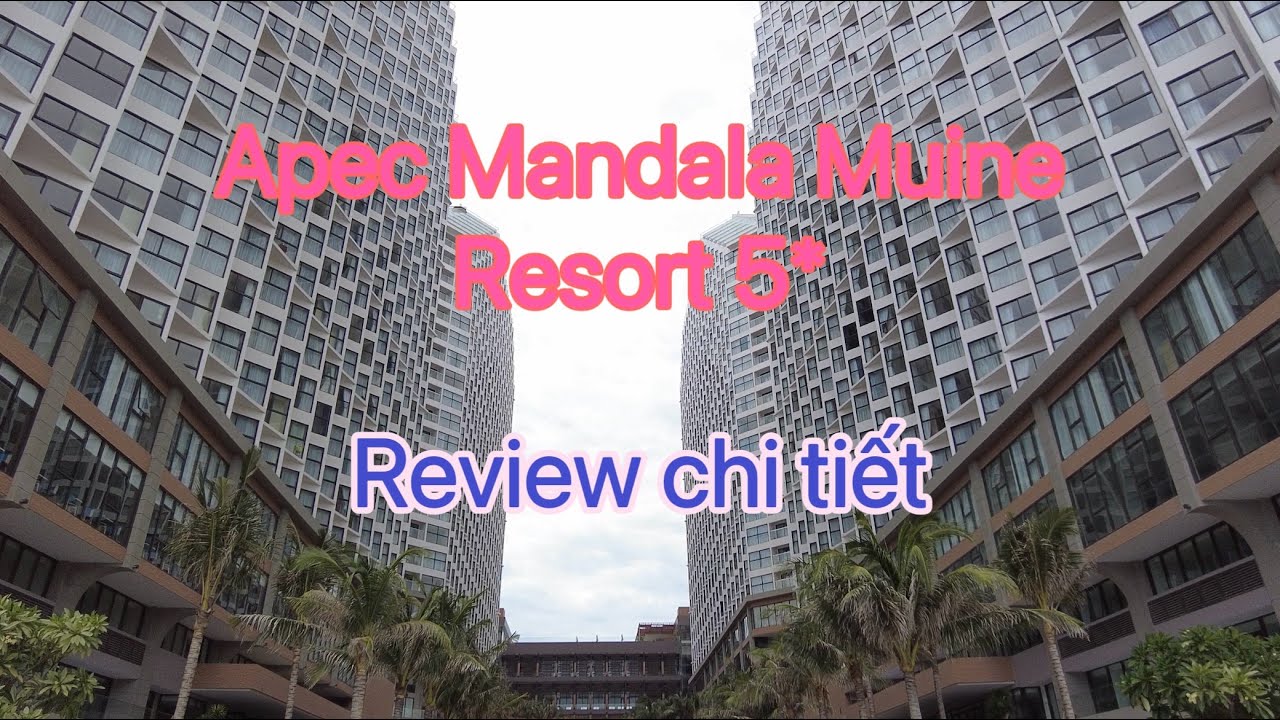 Review resort 5 sao Mandala Chambay Muine tại Phan Thiết