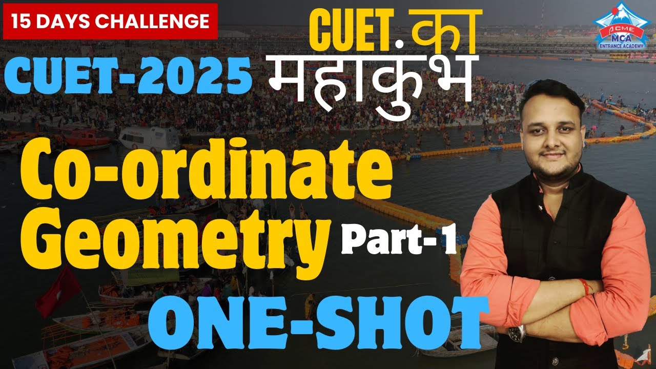 CUET PG | Co-ordinate Geometry Par-01 One-Shot | CUET का महा कुंभ  #15dayschallenge  #cuetpg