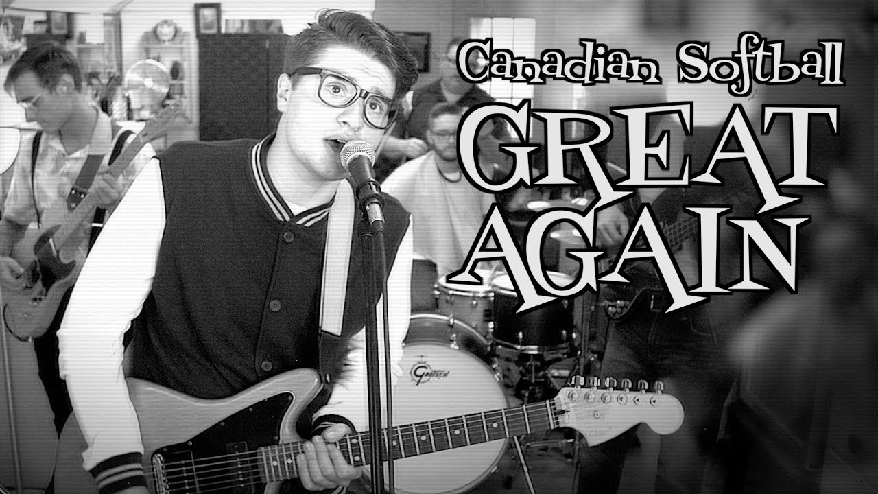 Canadian Softball - Great Again [Official Video]