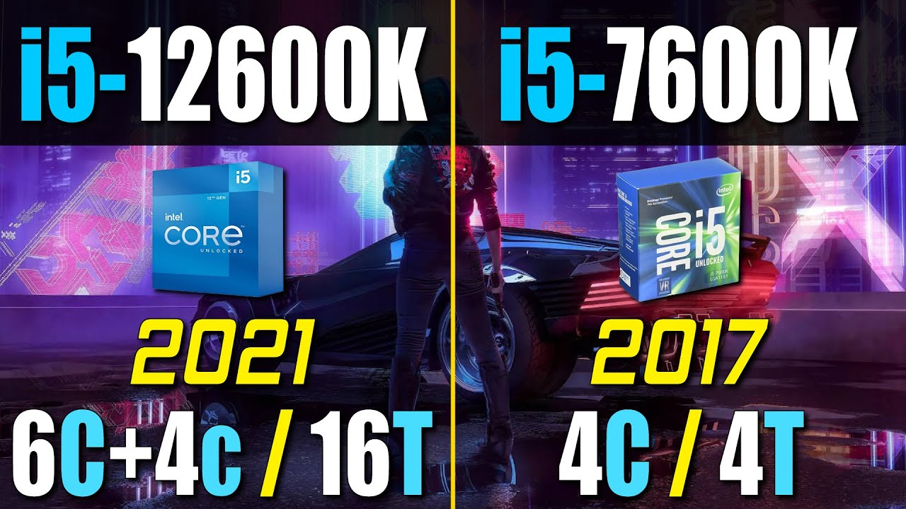 i5-12600K vs. i5-7600K | in 2021