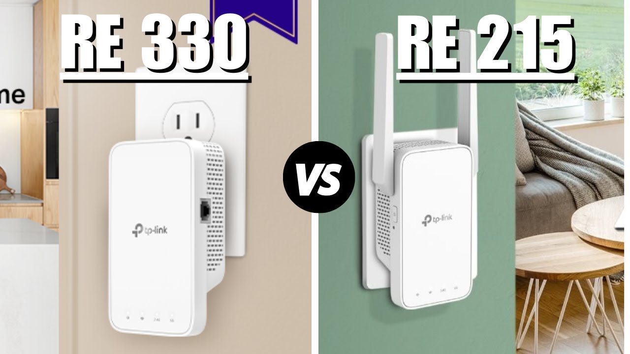 TP-Link RE330 vs TP-Link RE215 - Which One Is Better?