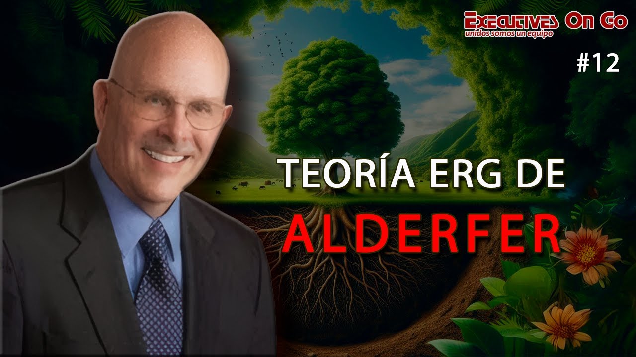 Teoría ERG de Clayton Alderfer