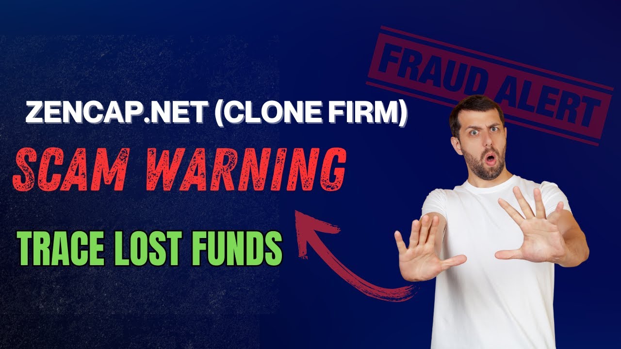 Zencap.net (Clone Firm) Review: SCAM Investigation | Trace Your Lost Funds | 2025 Investor Alert