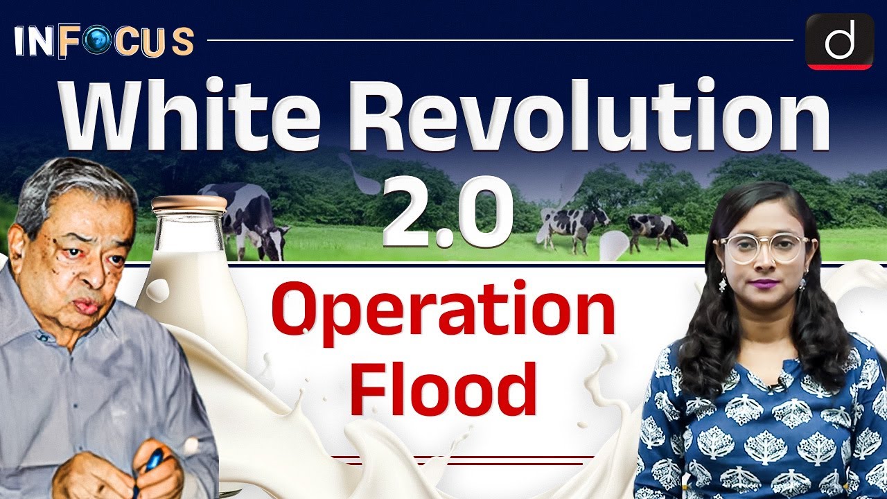 White Revolution 2.0 | Where India stands in Dairy Sector? | InFocus | Drishti IAS English