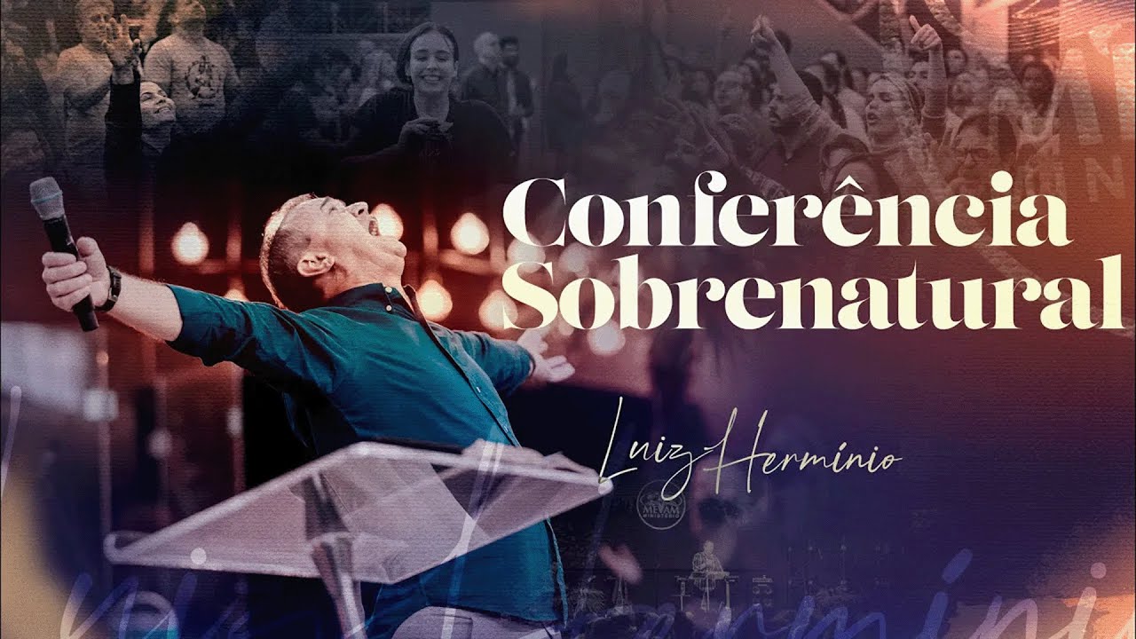 CONFERÊNCIA SOBRENATURAL - NOVA MUTUM  MATO GROSSO