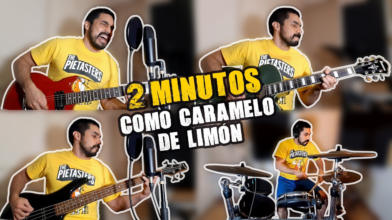 2 Minutos - Como Caramelo De Limón (cover)