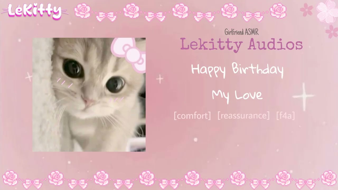 Girlfriend has a Birthday message for you [F4A] [comfort] [reassurance] [Girlfriend Audio] [ASMR]