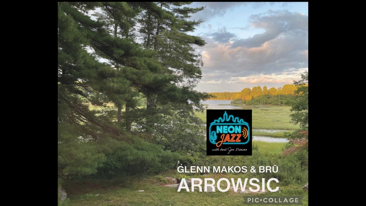Glenn Makos Interview – Arrowsic (2025) | NYC Jazz Trumpeter on Stop Time Records | Neon Jazz