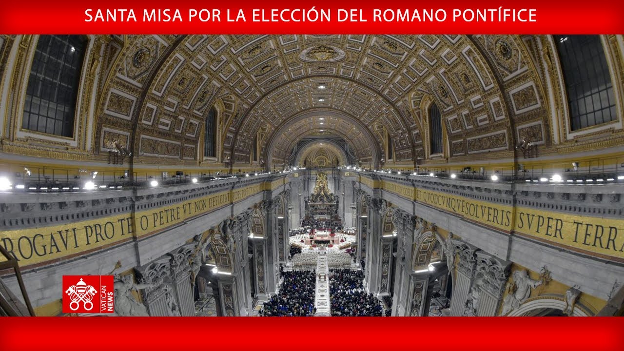 7 de mayo de 2025, Santa Misa por la elección del Romano Pontífice