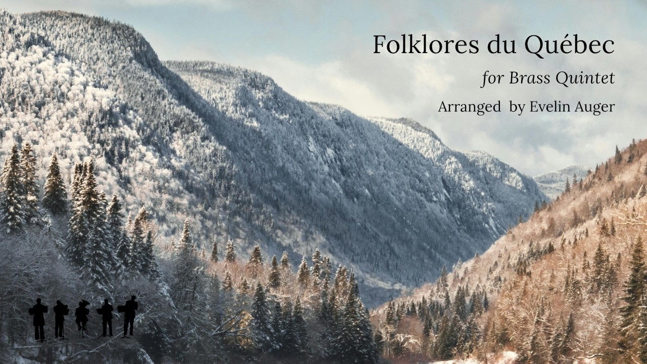 Folklores du Québec for Brass Quintet